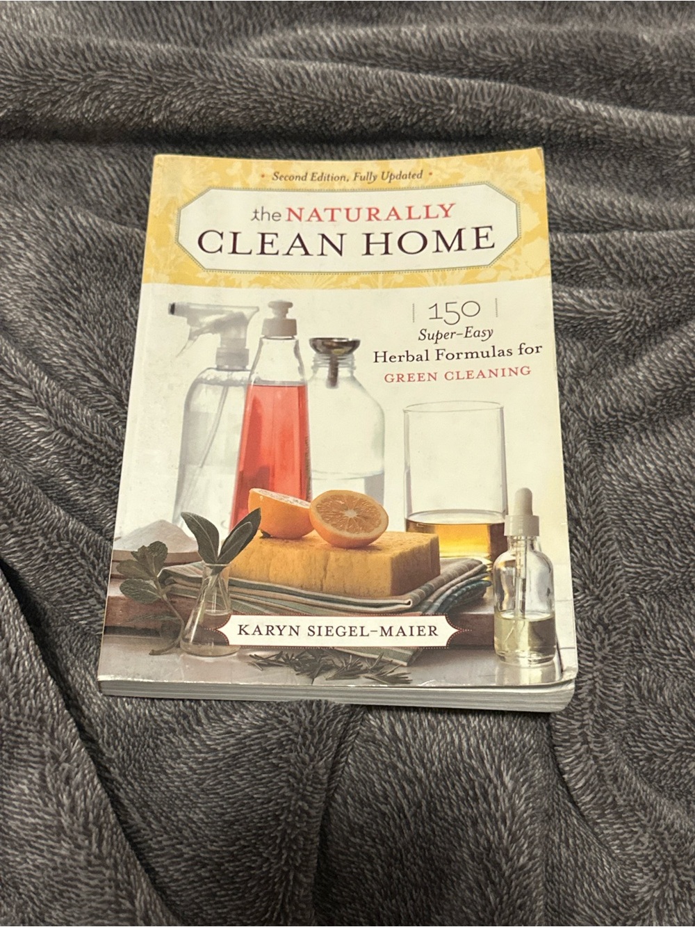 The Naturally Clean Home - Green Cleaning Recipes (Yellow)